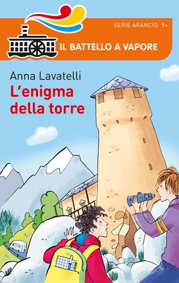 L' enigma della torre - Anna Lavatelli - Libro Piemme 2015, Il battello a vapore. Serie arancio | Libraccio.it