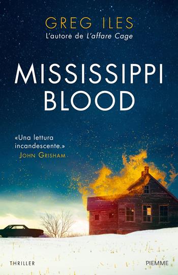 Mississippi blood - Greg Iles - Libro Piemme 2017 | Libraccio.it