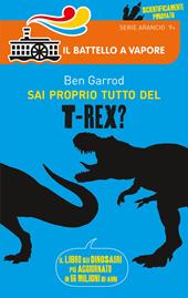 Sai proprio tutto del T-Rex?