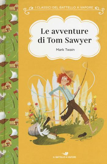 Le avventure di Tom Sawyer. Ediz. ad alta leggibilità - Mark Twain - Libro Piemme 2019, I classici del Battello a vapore | Libraccio.it