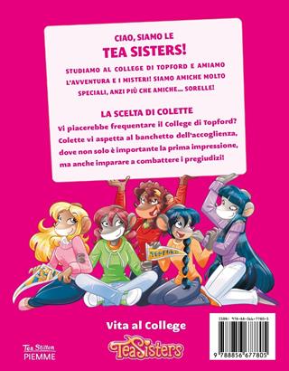 La scelta di Colette - Tea Stilton - Libro Piemme 2021, Tea Sisters. Vita al college | Libraccio.it
