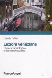 Lezioni veneziane. Discorso sociologico e universi relazionali