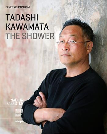 The shower. Tadashi Kawamata. Ediz. illustrata - Demetrio Paparoni - Libro artem 2018 | Libraccio.it