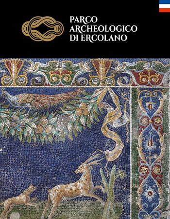 Parco archeologico di Ercolano. Ediz. francese - Francesco Sirano - Libro artem 2023, Guide artistiche e ambientali | Libraccio.it