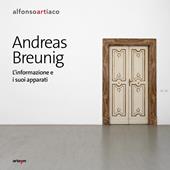 Andreas Breunig. L'informazione e i suoi apparati