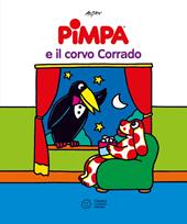 Pimpa e il corvo Corrado. Ediz. a colori