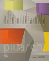 Piuarch. Opere e progetti-Works and projects. Ediz. bilingue