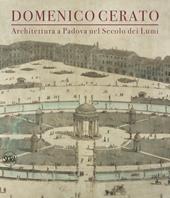 Domenico Cerato. Ediz. illustrata
