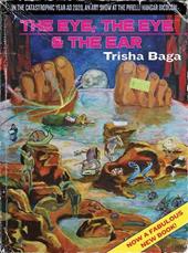 Trisha Baga. The eye, the eye and the ear. Ediz. italiana e inglese