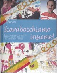 Scarabocchiamo insieme! Confezione regalo - Evi Crotti - Libro Red Edizioni 2008, Strenne | Libraccio.it