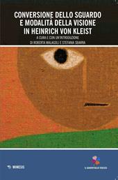 Conversione dello sguardo e modalità della visione in Heinrich Von Kleist