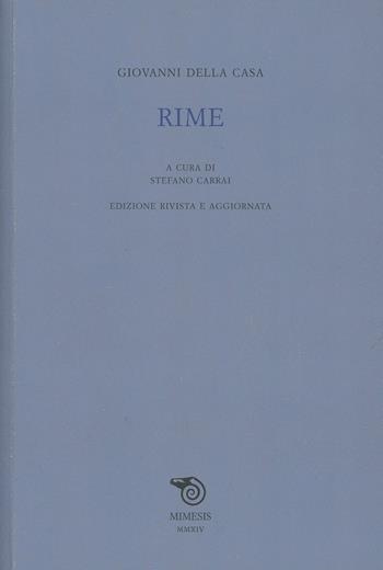 Rime - Giovanni Della Casa - Libro Mimesis 2014 | Libraccio.it