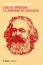 L'idea di comunismo e il marxismo del Novecento