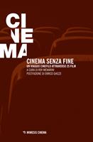   Cinema senza fine. Un viaggio cinefilo attraverso 25 film