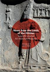 Scientific journal for Anatolian research (2019-2020). Vol. 3-4: News from the lands of the Hittites