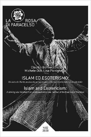 La rosa di Paracelso (2020). Vol. 2: Islam ed esoterismo-Islam and esotericism  - Libro Mimesis 2022, Mimesis | Libraccio.it