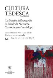 Cultura tedesca (2022). Vol. 64: La Nascita della tragedia di Friedrich Nietzsche. Centocinquant'anni dopo