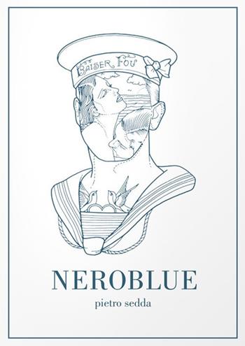 Neroblue - Pietro Sedda - Libro Logos 2017 | Libraccio.it