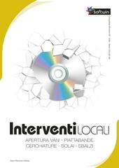 Interventi locali. Software professionale. CD-ROM. Con libro