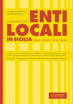 Enti locali - Giuseppe Bartolone, Daniela Bartolone - Libro Flaccovio Dario 2012 | Libraccio.it
