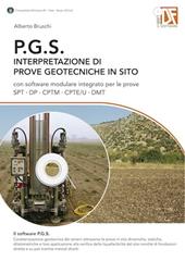 P.G.S. Interpretazione di prove geotecniche in sito. Con CD-ROM