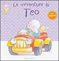 Le avventure di Teo. Libro pop-up - Sally Hunter - Libro Gribaudo 2011, Elefantino Teo | Libraccio.it