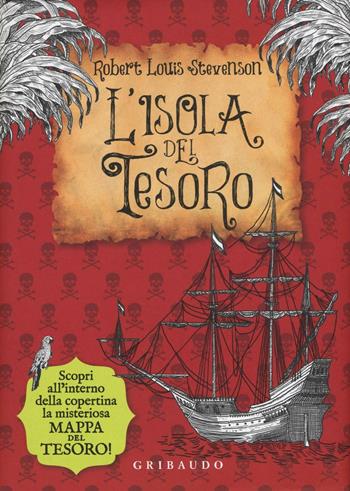L'isola del tesoro. Con Poster - Robert Louis Stevenson - Libro Gribaudo 2016, Vola la pagina | Libraccio.it