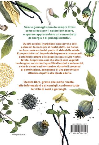 In salute con semi e germogli. Dall'aneto alla zucca, tisane, ricette e consigli per il benessere quotidiano - Simona Recanatini - Libro Gribaudo 2020, Salute e cibo | Libraccio.it
