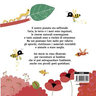 Le sei storie salvapianeta - Silvia Roncaglia - Libro Gribaudo 2020 | Libraccio.it