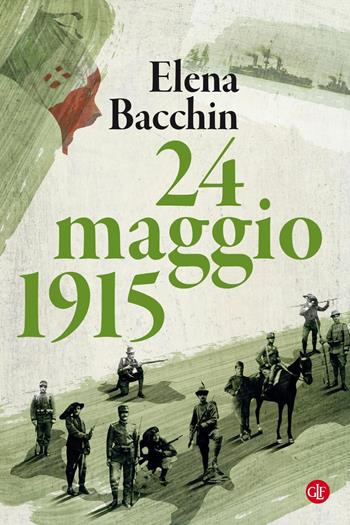 24 maggio 1915 - Elena Bacchin - Libro Laterza 2019, I Robinson. Letture | Libraccio.it