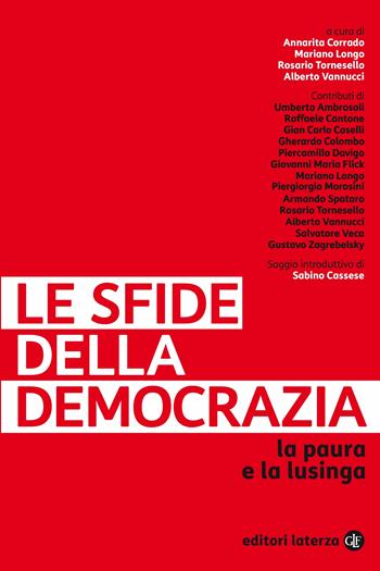 Le sfide della democrazia. La paura e la lusinga - Longo - Libro Laterza 2020, Itinerari Laterza | Libraccio.it