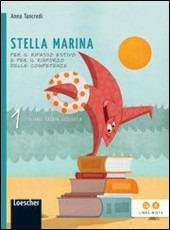Stella marina. Italiano, storia e geografia. Con La sfinge di cristallo. Con espansione online. Vol. 1