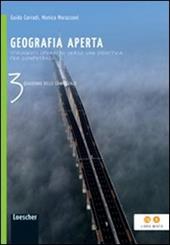 Geografia aperta. Quaderno delle competenze. Con espansione online. Vol. 3
