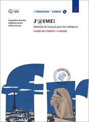 J'@ime. Livre de l'élève-Cahier. Con CD Audio. Con e-book. Con espansione online. Vol. 1 - Amandine Barthés, Delphine Boyer, Céline Sureau - Libro Loescher 2014 | Libraccio.it