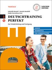 Deutschtraining perfekt. Zur wiederholung und Festigung. Con Sommerlektüre. Con CD Audio formato MP3. Con e-book. Con espansione online. Vol. 1