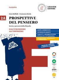 Prospettive del pensiero. Vol. 2A-2B. Con e-book. Con espansione online - Enzo Ruffaldi, Ubaldo Nicola, Gian Paolo Terravecchia - Libro Loescher 2021 | Libraccio.it
