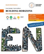 Building horizons. English for surveyors: B1-B2