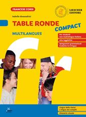Table ronde Compact. À la découverte de la langue française. Table ronde compact Multilangues.