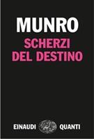   Scherzi del destino