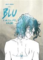   Il blu è un colore caldo