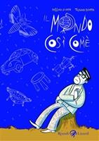   Il mondo così com'è