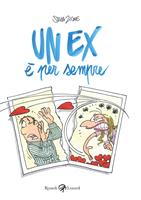   Un ex è per sempre