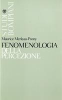   Fenomenologia della percezione