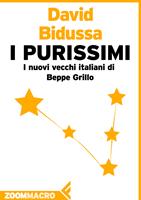 I purissimi. I nuovi vecchi italiani di Beppe Grillo