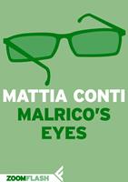  Malrico’s Eyes