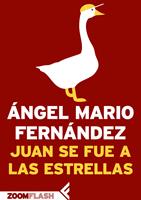 Juan se fue a las estrellas