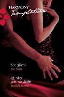   Sceglimi- Istinto primordiale