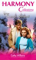   Ti amo, sposami!