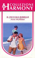   Il piccolo ribelle
