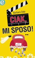   Ciak, mi sposo!